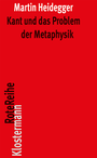 Cover: Kant und das Problem der Metaphysik - Vittorio Klostermann Verlag