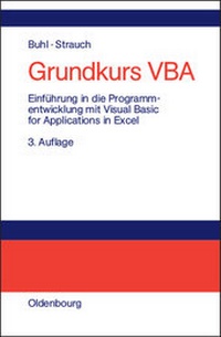 Abbildung von: Grundkurs VBA - Oldenbourg Wissenschaftsverlag