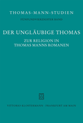 Cover: Der ungl&auml;ubige Thomas - Vittorio Klostermann Verlag