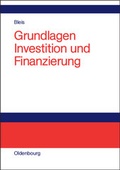 Cover: Grundlagen Investition und Finanzierung - Oldenbourg Wissenschaftsverlag