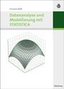 Cover: Datenanalyse und Modellierung mit STATISTICA - De Gruyter Oldenbourg