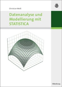 Enlarge image Cover: Datenanalyse und Modellierung mit STATISTICA - De Gruyter Oldenbourg