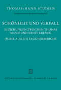 Cover: Sch&ouml;nheit und Verfall - Vittorio Klostermann Verlag