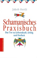 Cover: Schamanisches Praxisbuch - Nymphenburger