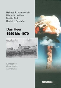Abbildung von: Das Heer 1950 bis 1970 - De Gruyter Oldenbourg
