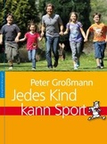 Cover: Jedes Kind kann Sport - Nymphenburger