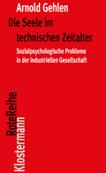 Cover: Die Seele im technischen Zeitalter - Vittorio Klostermann Verlag
