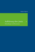 Cover: Aufkl&auml;rung &uuml;ber Justiz - Vittorio Klostermann Verlag
