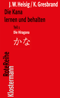 Cover: Die Kana lernen und behalten - Vittorio Klostermann Verlag