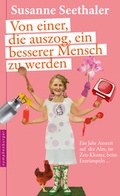 Cover: Von einer, die auszog, ein besserer Mensch zu werden - Nymphenburger