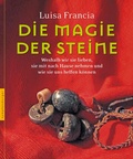 Cover: Die Magie der Steine - Nymphenburger