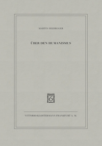 Abbildung von: Über den Humanismus - Vittorio Klostermann Verlag