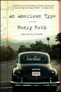 Cover: An American Type - W. W. Norton & Company