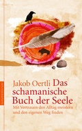 Cover: Das schamanische Buch der Seele - Nymphenburger