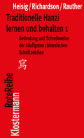 Cover: Traditionelle Hanzi lernen und behalten - Vittorio Klostermann Verlag