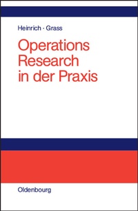 Enlarge image Cover: Operations Research in der Praxis - De Gruyter Oldenbourg