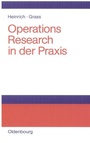 Cover: Operations Research in der Praxis - De Gruyter Oldenbourg