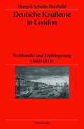 Cover: Deutsche Kaufleute in London - De Gruyter Oldenbourg