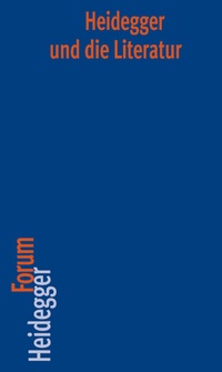 Enlarge image Cover: Heidegger und die Literatur - Vittorio Klostermann Verlag
