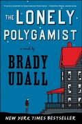 Cover: The Lonely Polygamist - W. W. Norton & Company