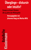 Cover: &Uuml;berg&auml;nge - diskursiv oder intuitiv? - Vittorio Klostermann Verlag