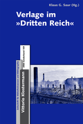 Cover: Verlage im "Dritten Reich" - Vittorio Klostermann Verlag