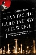 Cover: The Fantastic Laboratory of Dr. Weigl - WW Norton & Co