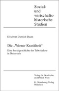 Cover: Die "Wiener Krankheit" - Oldenbourg Wissenschaftsverlag
