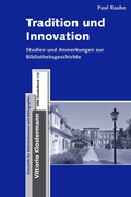 Cover: Tradition und Innovation - Vittorio Klostermann Verlag