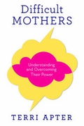 Cover: Difficult Mothers - WW Norton & Co