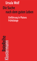 Cover: Die Suche nach dem guten Leben - Vittorio Klostermann Verlag