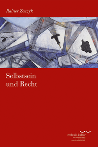 Enlarge image Cover: Selbstsein und Recht - Vittorio Klostermann Verlag
