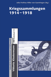 Abbildung von: Kriegssammlungen 1914-1918 - Vittorio Klostermann Verlag