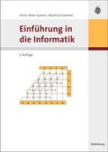 Cover: Einf&uuml;hrung in die Informatik - Oldenbourg Wissenschaftsverlag