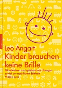 Abbildung von: Kinder brauchen keine Brille - Nymphenburger