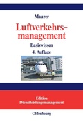 Cover: Luftverkehrsmanagement - De Gruyter Oldenbourg