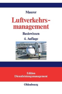 Abbildung von: Luftverkehrsmanagement - De Gruyter Oldenbourg