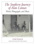 Cover: The Southern Journey of Alan Lomax - WW Norton & Co