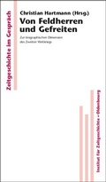 Cover: Von Feldherren und Gefreiten - De Gruyter Oldenbourg