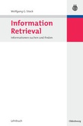 Cover: Information Retrieval - Oldenbourg Wissenschaftsverlag