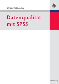 Abbildung von: Datenqualität mit SPSS - De Gruyter Oldenbourg