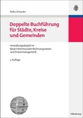 Abbildung von: Doppelte Buchführung für Städte, Kreise und Gemeinden - De Gruyter Oldenbourg