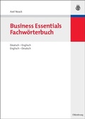 Cover: Business Essentials: Fachw&ouml;rterbuch Deutsch-Englisch Englisch-Deutsch - De Gruyter Oldenbourg