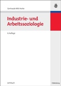 Cover: Industrie- und Arbeitssoziologie - De Gruyter Oldenbourg