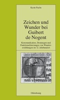 Cover: Zeichen und Wunder bei Guibert de Nogent - De Gruyter