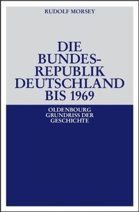 Abbildung von: Die Bundesrepublik Deutschland - De Gruyter Oldenbourg