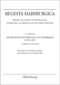 Cover: Regesta Habsburgica. V. Abteilung: Die Regesten der Herzoge von &Ouml;sterreich 1365-1395 / (1365-1370) - Oldenbourg Wissenschaftsverlag