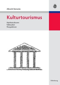 Abbildung von: Kulturtourismus - De Gruyter Oldenbourg