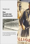 Cover: Das Gesicht der Bundeswehr - De Gruyter Oldenbourg