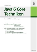 Cover: Java 6 Core Techniken - De Gruyter Oldenbourg